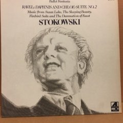 BALLET FANTASIA RAVEL DAPHNIS AND CHOLE STOKOWSKI 2.EL PLAK