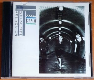 MATT BIANCO - WHOSE SIDE ARE YOU ON (1984) - CD 2.EL