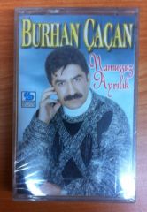 BURHAN ÇAÇAN - NAMUSSUZ AYRILIK KASET SIFIR