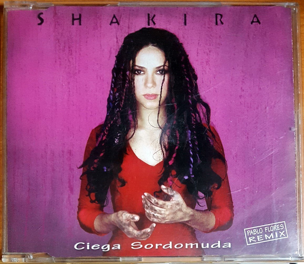 SHAKIRA - CIEGA SORDOMUDA / PABLO FLORES REMIX (1999) EPIC SINGLE CD 2.EL