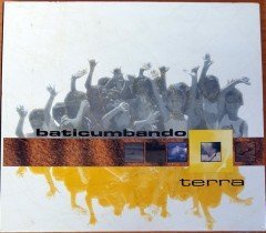 BATICUMBANDO - TERRA (2004) CD LATIN SIFIR