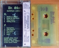 DR. SKULL - ROOLS 4 FOOLS (1992)  - KASET ADA MÜZİK 2.EL