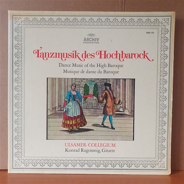 TANZMUSIK DES HOCHBAROCK / ULSAMER-COLLEGIUM / KONRAD RAGOSSNIG (1974) - LP 2.EL PLAK