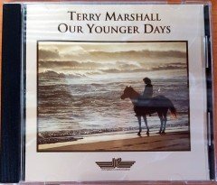 TERRY MARSHALL - OUR YOUNGER DAYS (1995) INNOVATIVE COMMUNICATION CD 2.EL