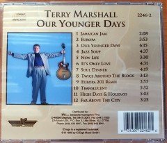 TERRY MARSHALL - OUR YOUNGER DAYS (1995) INNOVATIVE COMMUNICATION CD 2.EL
