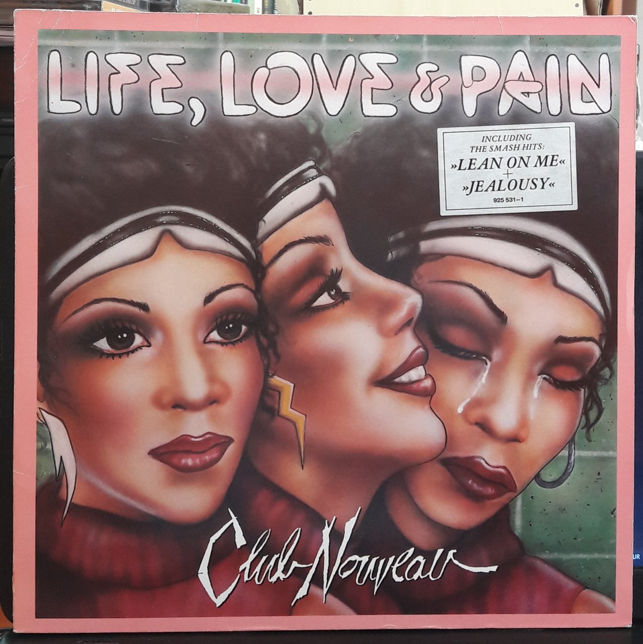 CLUB NOUVEAU - LIFE, LOVE & PAIN (1986) - PLAK 2.EL
