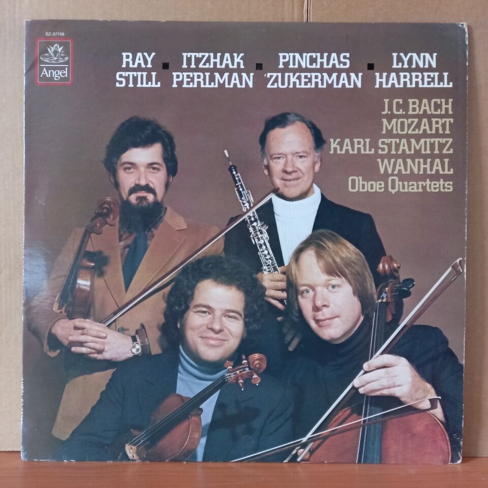 J.C. BACH, MOZART, STAMITZ, WANHAL  / OBOE QUARTETS / RAY STILL • ITZHAK PERLMAN • PINCHAS ZUKERMAN • LYNN HARRELL (1981) - LP 2.EL PLAK