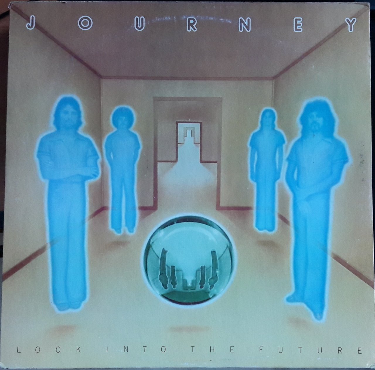 JOURNEY - LOOK INTO THE FUTURE (1976) - 2.EL PLAK