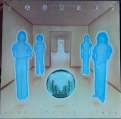 JOURNEY - LOOK INTO THE FUTURE (1976) - 2.EL PLAK