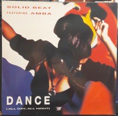SOLID BEAT FEATURING AMBA - DANCE (1992) - 12'' MAXI SINGLE VINYL PLAK 2.EL