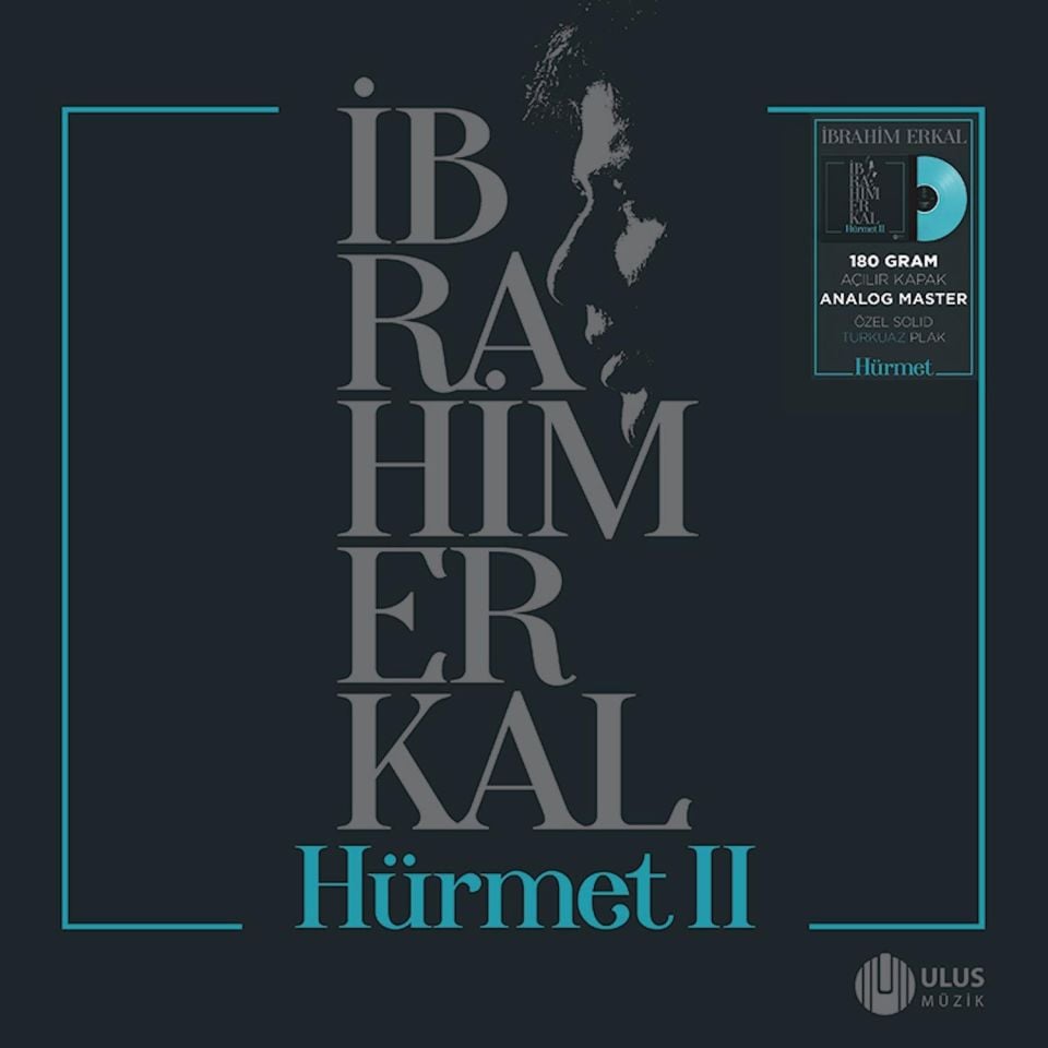 İBRAHİM ERKAL SAYGI ALBÜMÜ - HÜRMET VOL 2 / MUSTAFA CECELİ ALİŞAN SİNAN AKÇİL ELİF KAYA GÜLİZ AYLA ... (2024) - LP 180GR GATEFOLD TURKUAZ RENKLİ SIFIR PLAK