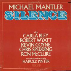 MICHAEL MANTLER - SILENCE (1976) - WATT LP SIFIR
