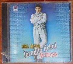 İBRAHİM ERKAL - SIRA BENDE AKLIMDASIN CD SIFIR