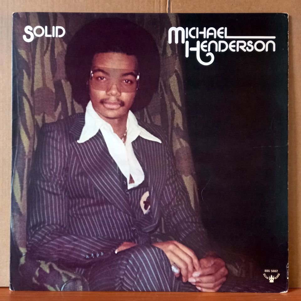 MICHAEL HENDERSON – SOLID (1976) - LP 2.EL PLAK