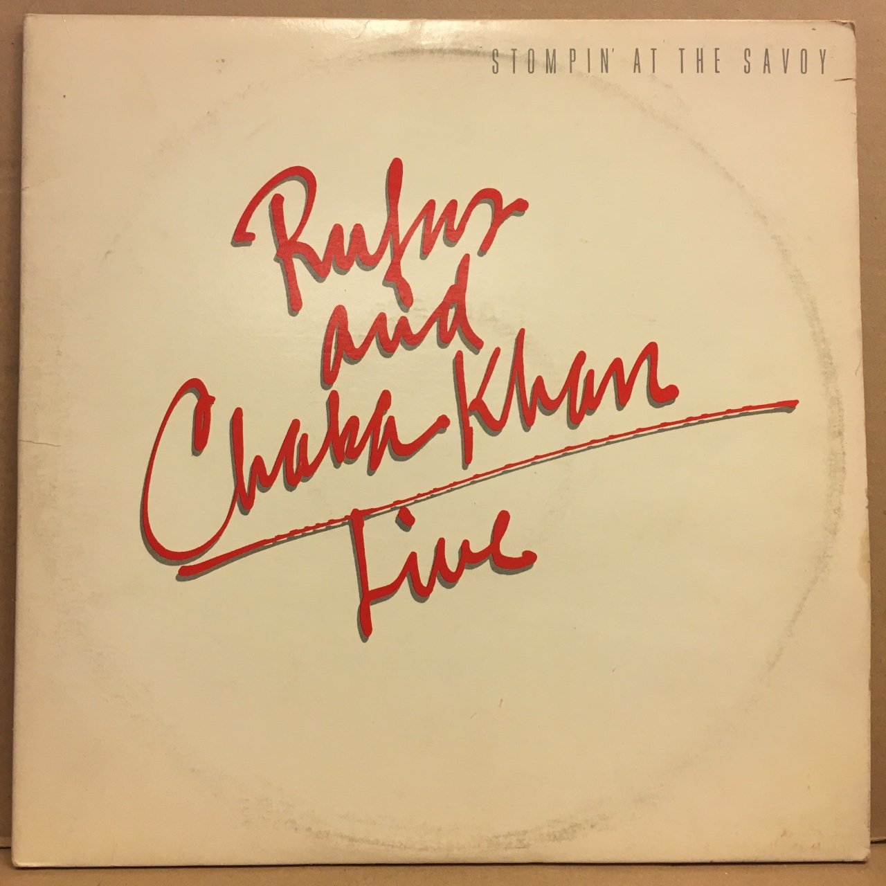 RUFUS & CHAKA KHAN - LIVE STOMPIN' AT THE SAVOY (1983) - 2PLAK 2.EL