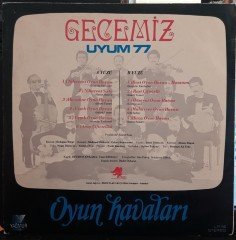 GECEMİZ UYUM 77 - OYUN HAVALARI - PLAK 2.EL