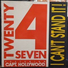 TWENTY 4 SEVEN - I CAN'T STAND IT! (1990) - 12'' MAXI SINGLE VINYL PLAK 2.EL