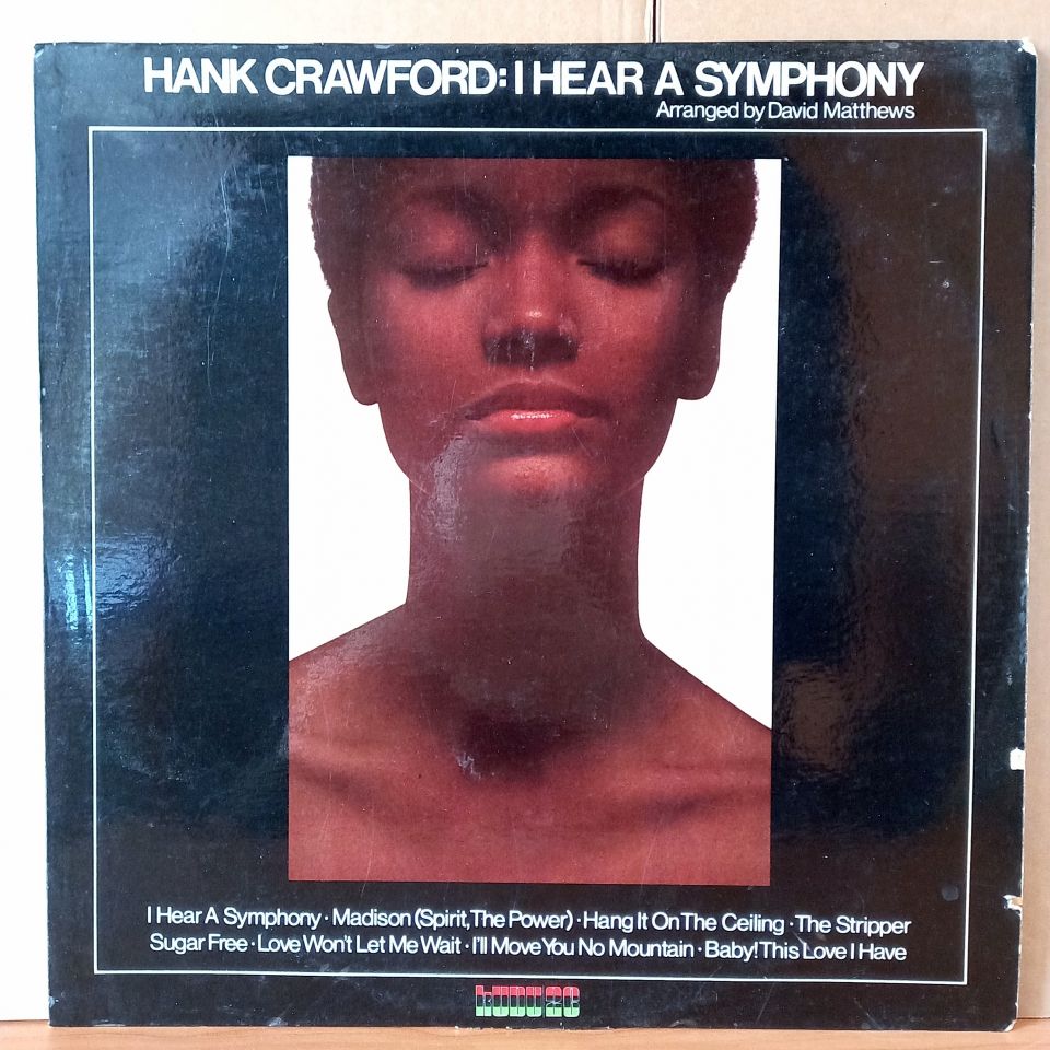 HANK CRAWFORD – I HEAR A SYMPHONY (1975) - LP 2.EL PLAK