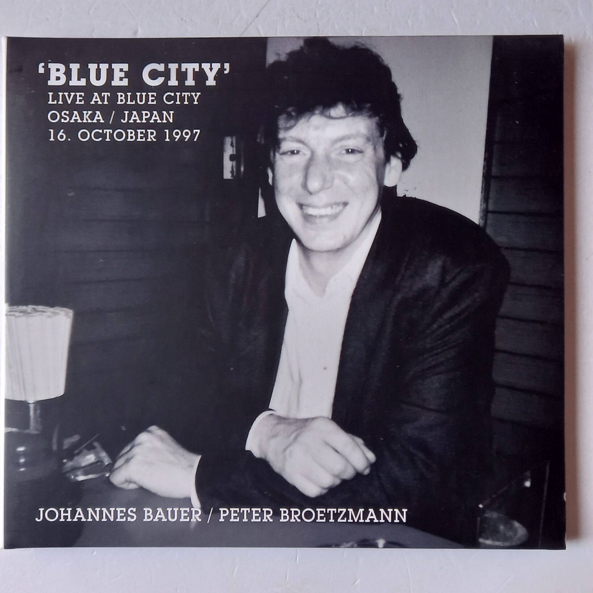 JOHANNES BAUER, PETER BROETZMANN – BLUE CITY (2017) - CD GATEFOLD DIGISLEEVE 2.EL