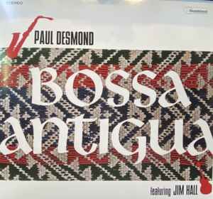 PAUL DESMOND – BOSSA ANTIGUA (1965) - LP 2025 REISSUE 180GR SIFIR PLAK