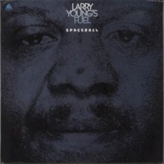 LARRY YOUNG'S FUEL - SPACEBALL (1976) - LP SIFIR PLAK