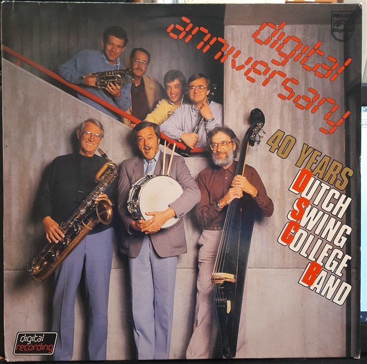 DUTCH SWING COLLEGE BAND - DIGITAL ANNIVERSARY 40 YEARS (1985) - 2.EL PLAK