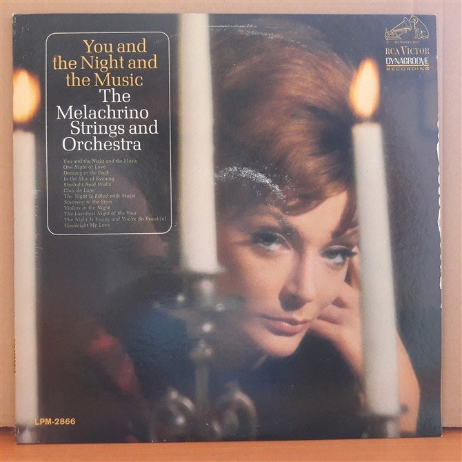 YOU AND THE NIGHT AND THE MUSIC - THE MELACHRINO STRINGS AND ORCHESTRA - LP 2.EL PLAK