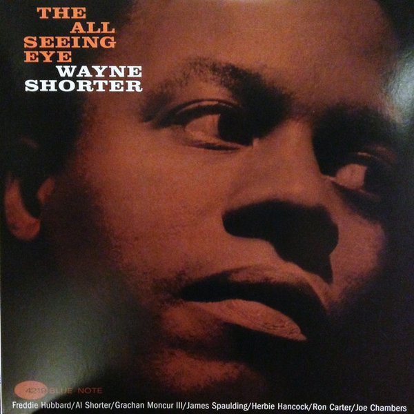 WAYNE SHORTER - THE ALL SEEING EYE (1966) - LP BLUE NOTE SIFIR PLAK