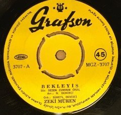 ZEKİ MÜREN - BEKLEYİŞ / İKİ DAMLA GÖZYAŞI 7'' 45 DEVİR