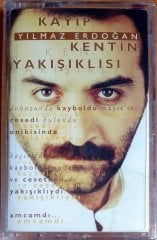 YILMAZ ERDOĞAN - KAYIP KENTİN YAKIŞIKLISI (1998) - KASET SIFIR