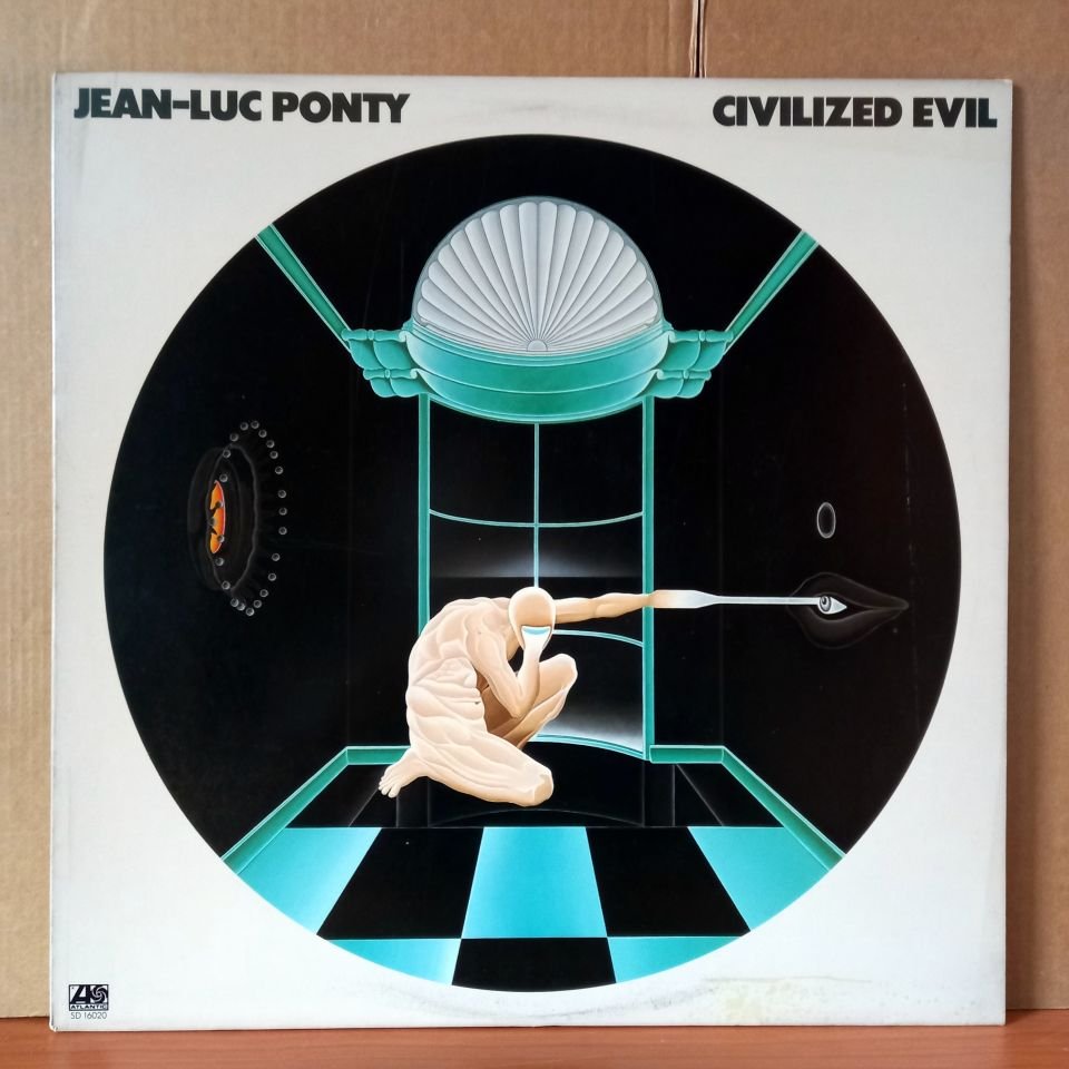 JEAN-LUC PONTY – CIVILIZED EVIL (1980) - LP 2.EL PLAK