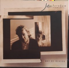 JOHN FARNHAM - AGE OF REASON (1988) - PLAK 2.EL