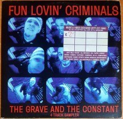 FUN LOVIN' CRIMINALS - THE GRAVE AND THE CONSTANT / 4 TRACK SAMPLER (1996) CHRYSALIS PROMO SINGLE CD 2.EL