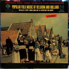 POPULAR FOLK MUSIC OF BELGIUM AND HOLLAND - PLAK 2.EL