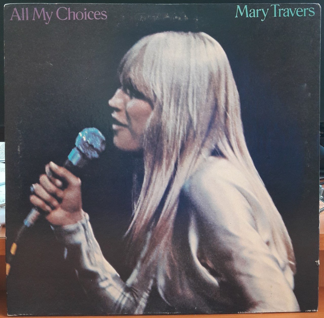 MARY TRAVERS - ALL MY CHOICES - PLAK 2.EL