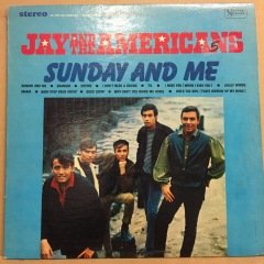 JAY & THE AMERICANS - SUNDAY AND ME (1966) 2.EL PLAK