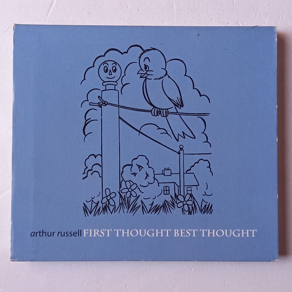 ARTHUR RUSSELL – FIRST THOUGHT BEST THOUGHT (2006) - 2CD 2.EL