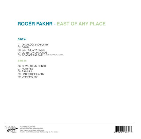 ROGER FAKHR - EAST OF ANY PLACE (2023) - LP HABIBI FUNK SIFIR PLAK