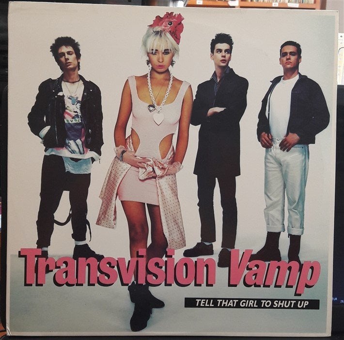 TRANSVISION VAMP - TELL THAT GIRL TO SHUT UP (1988) - 12'' MAXI SINGLE VINYL PLAK 2.EL