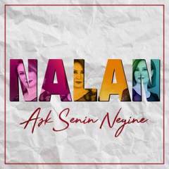 NALAN - AŞK SENİN NEYİNE (2019) - CD SIFIR
