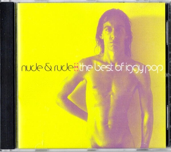 IGGY POP – NUDE & RUDE: THE BEST OF IGGY POP (1996) - CD REISSUE JEWEL CASE AMBALAJINDA SIFIR
