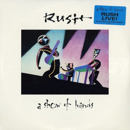 RUSH - A SHOW OF HANDS (1989) - 2PLAK SIFIR