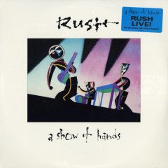 RUSH - A SHOW OF HANDS (1989) - 2PLAK SIFIR