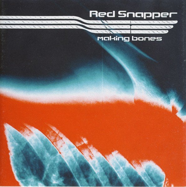 RED SNAPPER - MAKING BONES (1998) - CD 2.EL