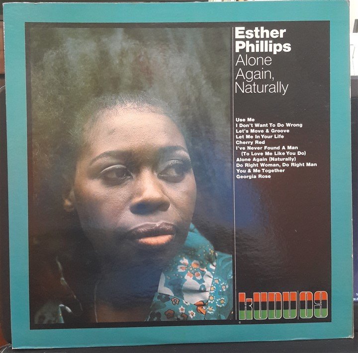 ESTHER PHILLIPS - ALONE AGAIN, NATURALLY (1972) - 2.EL PLAK