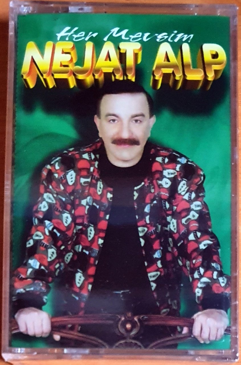 NEJAT ALP - HER MEVSİM (1997) - KASET SIFIR