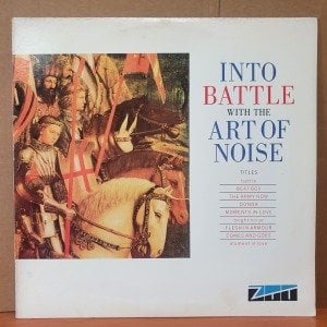 THE ART OF NOISE - INTO BATTLE WITH THE ART OF NOISE EP (1983) - LP 2.EL PLAK