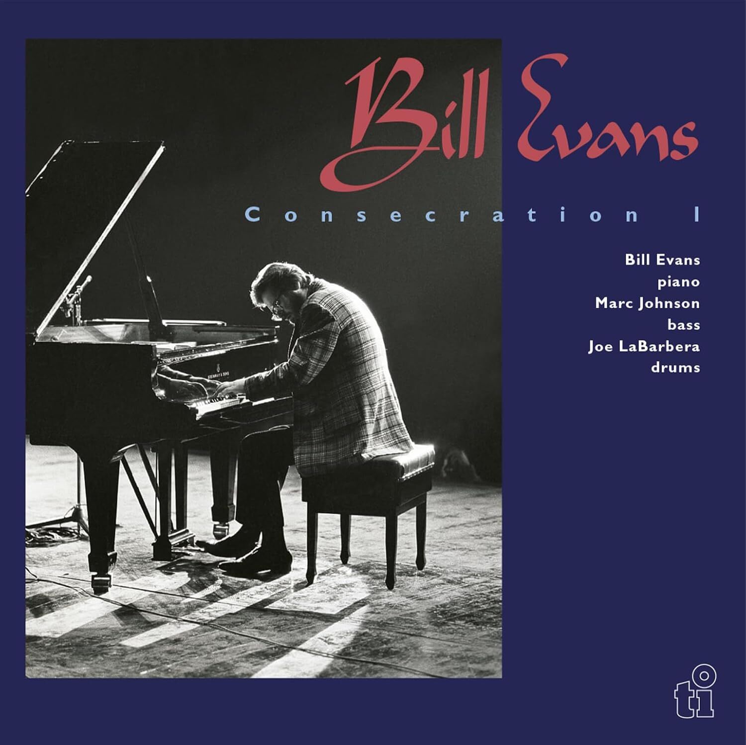 BILL EVANS (WITH MARC JOHNSON & JOE LABARBERA) - CONSECRATION I (1990) - LP 180GR 2025 EDITION SIFIR PLAK