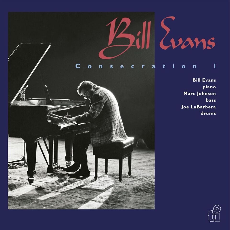 BILL EVANS (WITH MARC JOHNSON & JOE LABARBERA) - CONSECRATION I (1990) - LP 180GR 2025 EDITION SIFIR PLAK