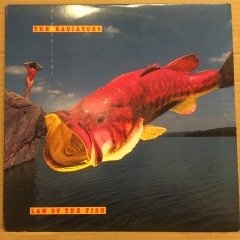 THE RADIATORS - LAW OF THE FISH (1987) 2.EL PLAK